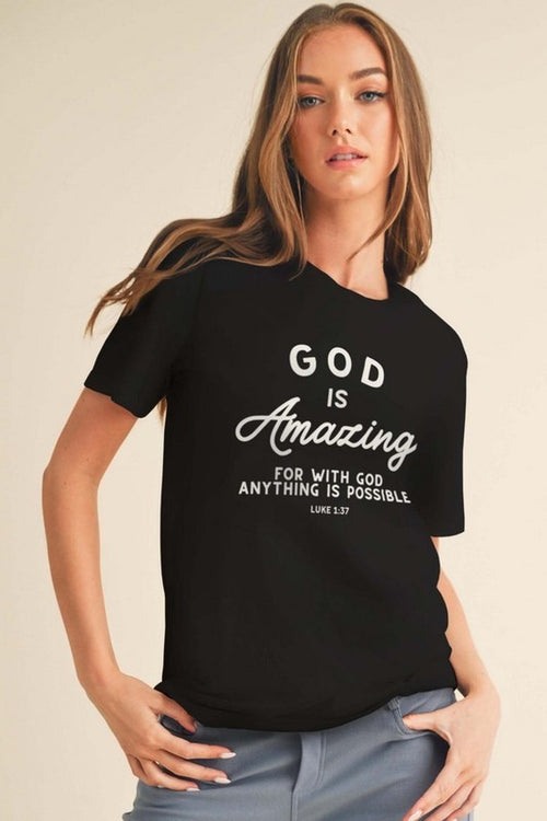 Women's Faith God Is Amazing Pure Cotton Tee