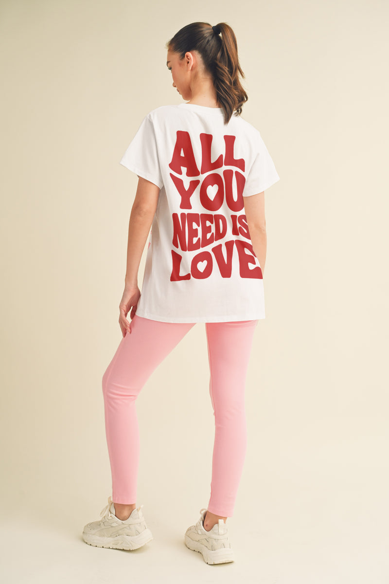 "All you need is love" Graphic 100% Cotton Tee