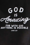 Women's Faith God Is Amazing Pure Cotton Tee